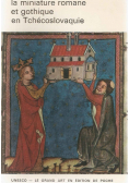 La miniature romane et gothique en Tchecoslovaquie