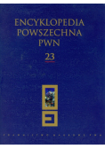 Encyklopedia Powszechna PWN t.23