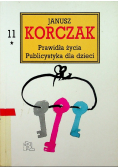 Korczak Dzieła Tom 11 Prawidła życia Publicystyka dla dzieci Część 3