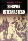 Sierpień Czternastego Tom I