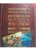 Wielka Księga Potworów Wróżek Smoków i Olbrzymów