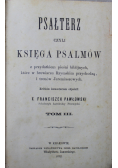 Psałterz czyli Księga Psalmów Tom III 1872 r.