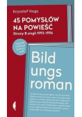45 pomysłów na powieść Bildungsroman