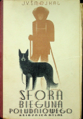 Sfora Bieguna Południowego Powieść z Antarktydy Około 1933 r.