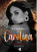 Carolina Królowie kartelu # 3