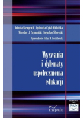Wyzwania i dylematy uspołecznienia edukacji