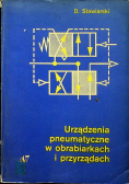 Urządzanie pneumatyczne w obrabiarkach  przyrządach