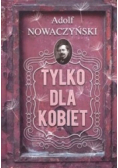 Tylko dla kobiet