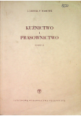Kuźnictwo i prasownictwo Część II