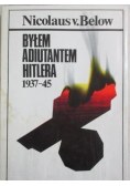 Byłem adiutantem Hitlera 1937  45