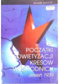 Początki sowietyzacji Kresów Wschodnich