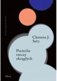 Pociecha rzeczy okrągłych