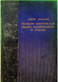 Problem kodyfikacji prawa małżeńskiego w Polsce 1934 r