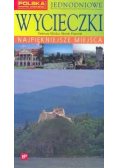 Jednodniowe wycieczki najpiękniejsze miejsca