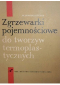 Zgrzewarki pojemnościowe do tworzyw termoplastycznych