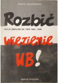 Rozbić więzienie UB
