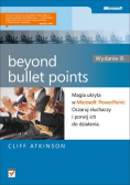 Beyond Bullet Points Magia ukryta w Microsoft PowerPoint