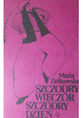 Szczodry wieczór szczodry dzień