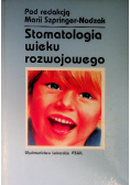 Stomatologia wieku rozwojowego