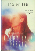 Kiedy pada deszcz
