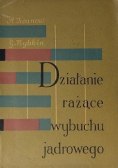 Działanie rażące wybuchu jądrowego