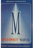 Duch Święty a Maryja