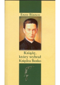 Książę który wybrał księdza Bosko