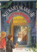 Szukamy skarbów w zaklętym dworze / Szukamy skarbów w zaginionym mieście
