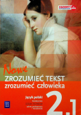 Nowe Zrozumieć tekst Zrozumieć człowieka Klasa 2 Część 1 Zakres podstawowy i rozszerzony