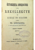 Ćwiczenia duchowne czyli Rekollekcye na dziesięć dni rozłożone 1863 r.
