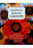 Najpiękniejsze rośliny ogrodowe