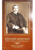Meysztowicz Aleksander portret polityczny konserwatysty