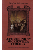 Spowiednicy Mickiewicza i Fredry