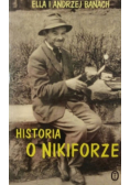 Historia o Nikiforze