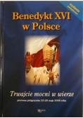 Benedykt XVI w Polsce