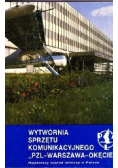 Wytwórnia sprzętu komunikacyjnego PZL Warszawa Okęcie