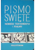 Pismo Święte Nowego Testamentu i Psalmy
