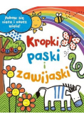 Kropki, paski i zawijaski