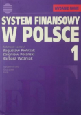 System finansowy w Polsce Tom 1
