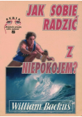 Jak sobie radzić z niepokojem