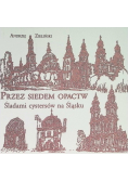 Przez siedem opactw Śladami cystersów na Śląsku