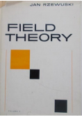 Field Theory part II