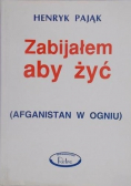 Zabijałem aby żyć