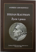 Stefan Kaufman Życie i praca