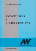 Antropologia a kultura fizyczna