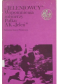 Jeleniowcy  Wspomnienia żołnierzy Pułku AK  Jeleń