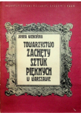 Towarzystwo zachęty sztuk pięknych w Warszawie