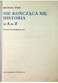 Nie kończąca się historia od A do Z