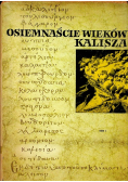Osiemnaście wieków Kalisza