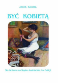 Być kobietą
